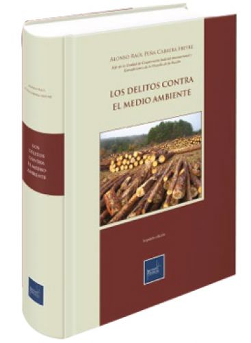 Los Delitos Contra el medio Ambiente Los Delitos Contra el medio Ambiente